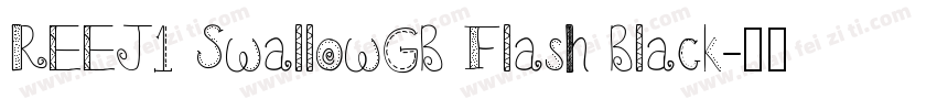 REEJ1 SwallowGB Flash Black字体转换
